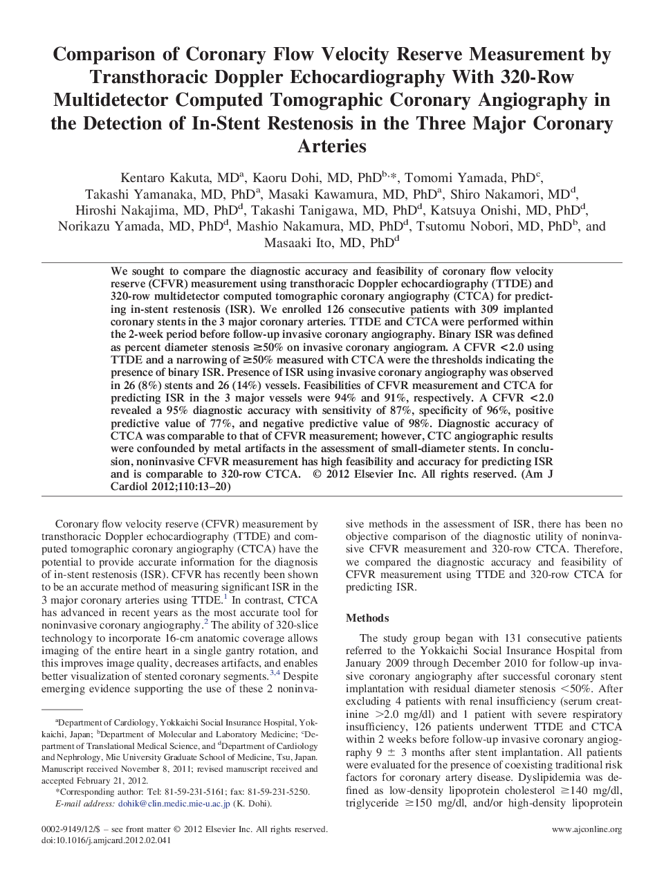 Comparison of Coronary Flow Velocity Reserve Measurement by Transthoracic Doppler Echocardiography With 320-Row Multidetector Computed Tomographic Coronary Angiography in the Detection of In-Stent Restenosis in the Three Major Coronary Arteries