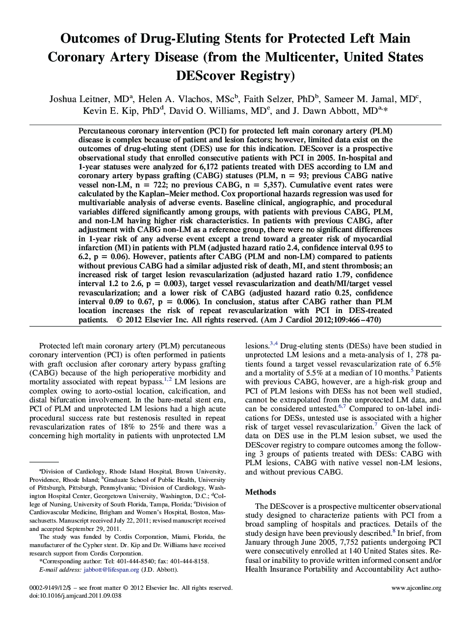 Outcomes of Drug-Eluting Stents for Protected Left Main Coronary Artery Disease (from the Multicenter, United States DEScover Registry) 