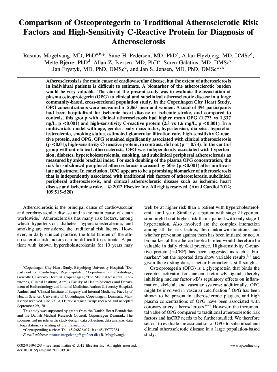 Comparison of Osteoprotegerin to Traditional Atherosclerotic Risk Factors and High-Sensitivity C-Reactive Protein for Diagnosis of Atherosclerosis 