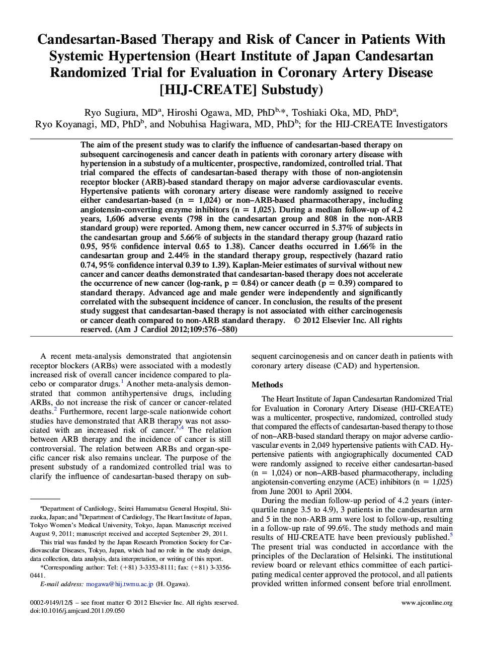 Candesartan-Based Therapy and Risk of Cancer in Patients With Systemic Hypertension (Heart Institute of Japan Candesartan Randomized Trial for Evaluation in Coronary Artery Disease [HIJ-CREATE] Substudy) 