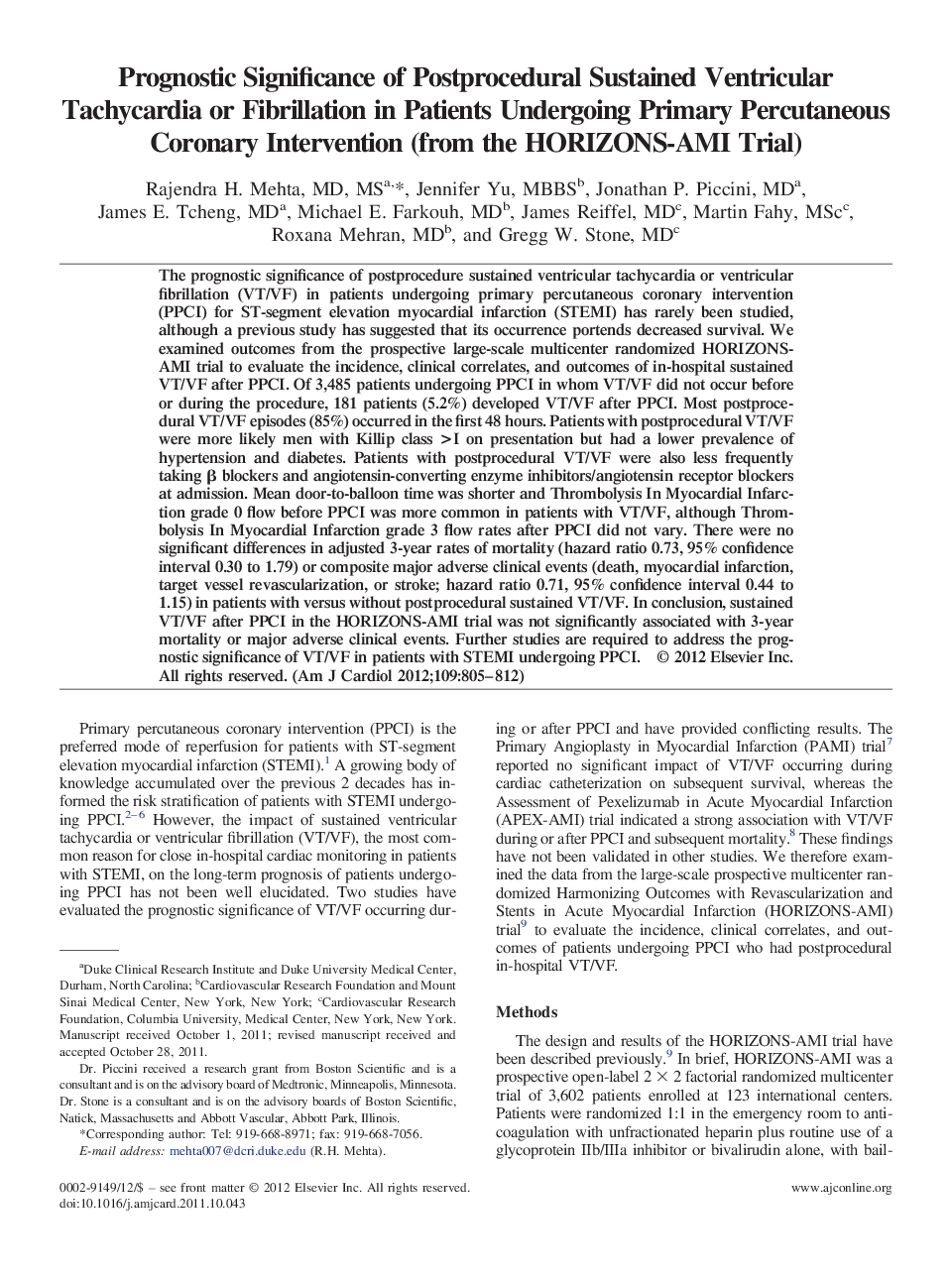 عکس صفحه اول مقاله: Prognostic Significance of Postprocedural Sustained Ventricular Tachycardia or Fibrillation in Patients Undergoing Primary Percutaneous Coronary Intervention (from the HORIZONS-AMI Trial) Prognostic Significance of Postprocedural Sustained Ventricular Tachycardia or Fibrillation in Patients Undergoing Primary Percutaneous Coronary Intervention (from the HORIZONS-AMI Trial)