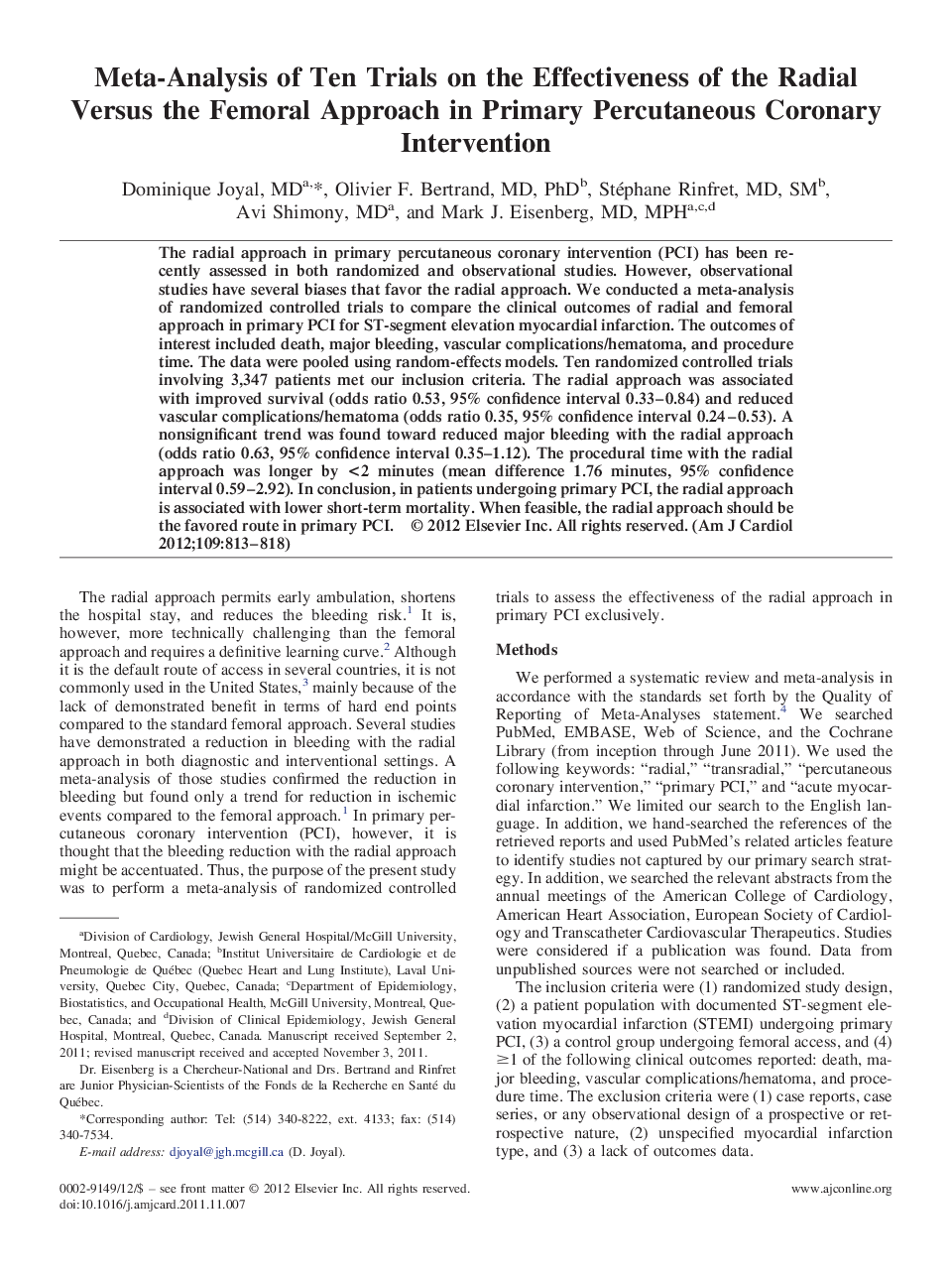 Meta-Analysis of Ten Trials on the Effectiveness of the Radial Versus the Femoral Approach in Primary Percutaneous Coronary Intervention 