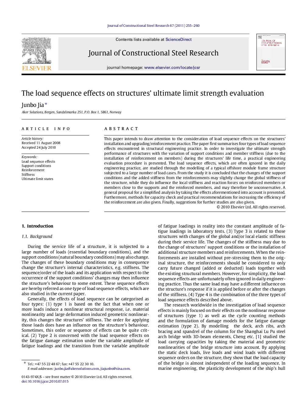 The load sequence effects on structures’ ultimate limit strength evaluation