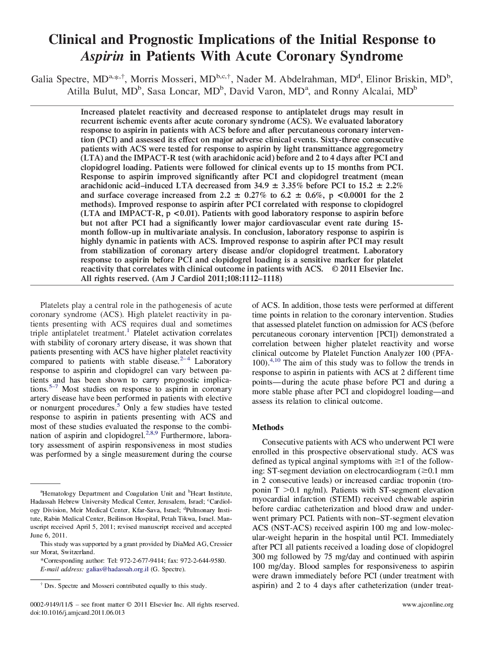 Clinical and Prognostic Implications of the Initial Response to Aspirin in Patients With Acute Coronary Syndrome 