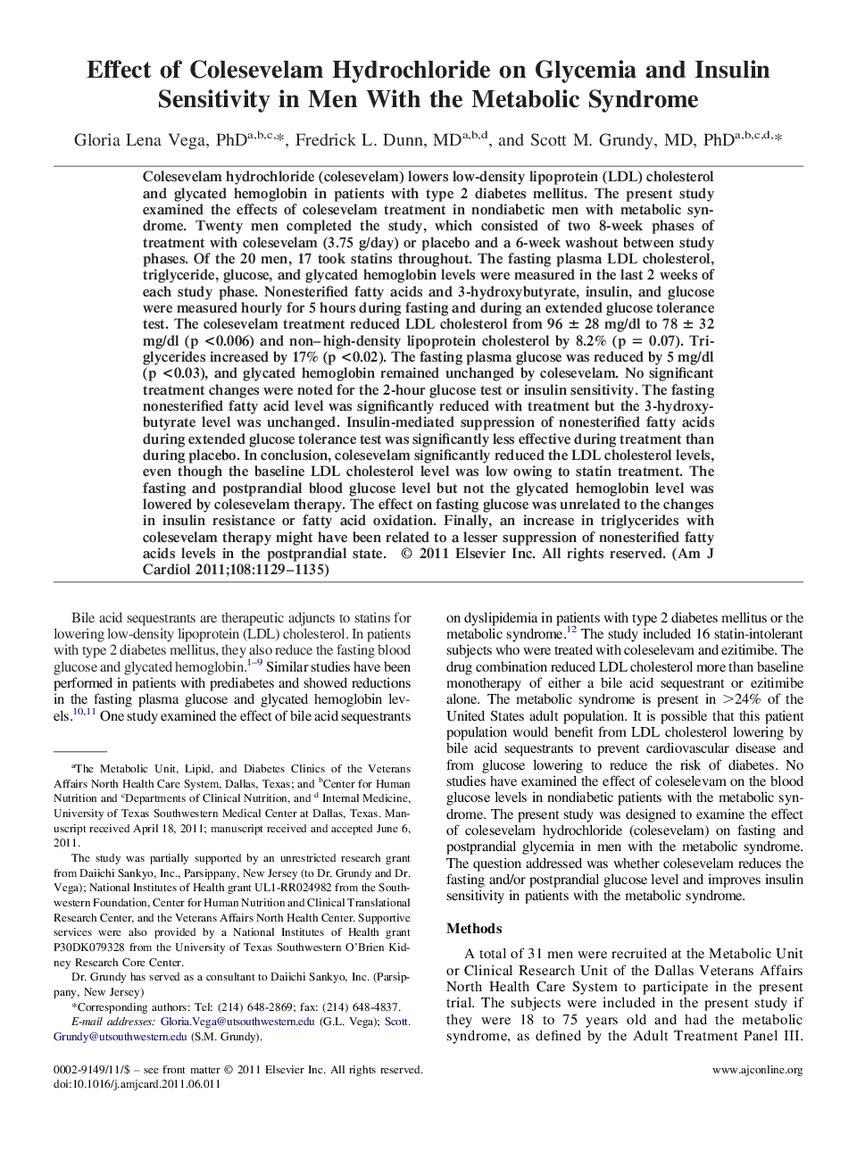Effect of Colesevelam Hydrochloride on Glycemia and Insulin Sensitivity in Men With the Metabolic Syndrome 