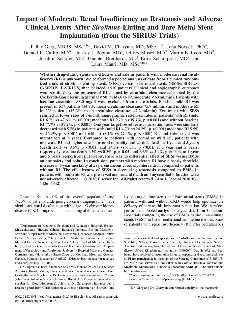 Impact of Moderate Renal Insufficiency on Restenosis and Adverse Clinical Events After Sirolimus-Eluting and Bare Metal Stent Implantation (from the SIRIUS Trials) 