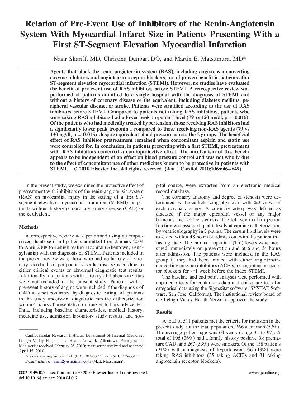 Relation of Pre-Event Use of Inhibitors of the Renin-Angiotensin System With Myocardial Infarct Size in Patients Presenting With a First ST-Segment Elevation Myocardial Infarction