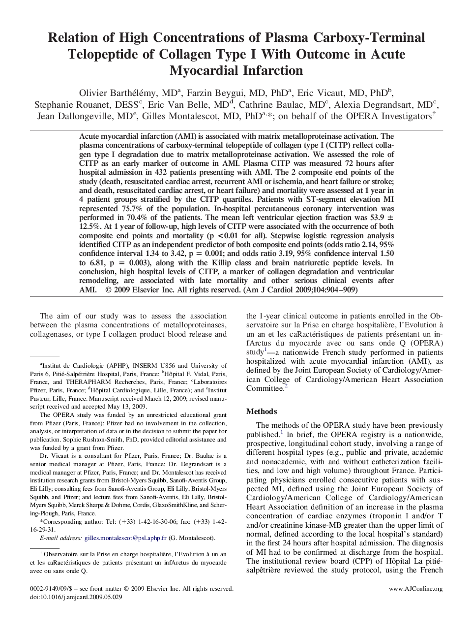 Relation of High Concentrations of Plasma Carboxy-Terminal Telopeptide of Collagen Type I With Outcome in Acute Myocardial Infarction 