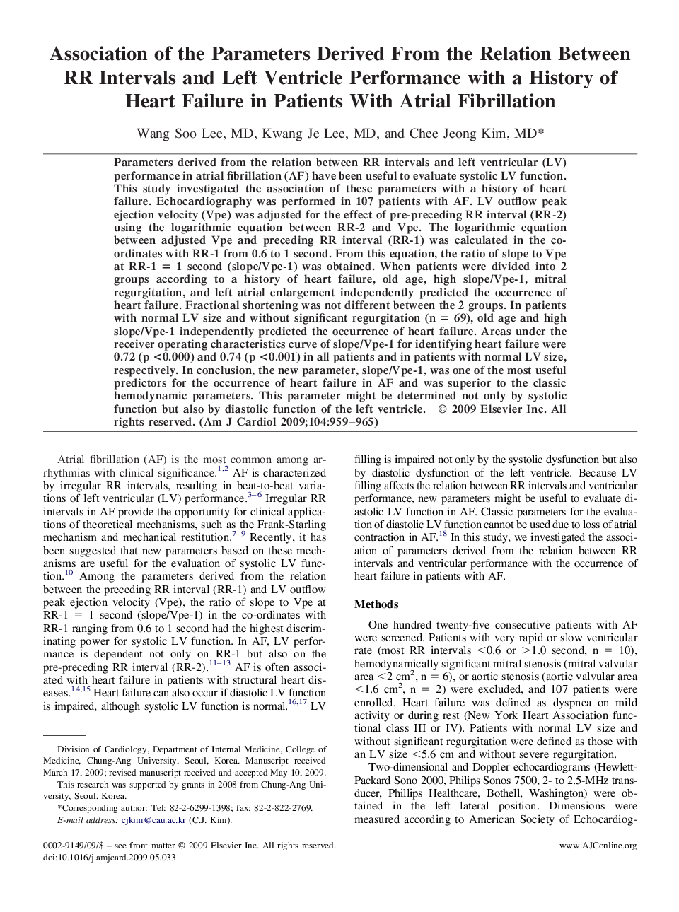 Association of the Parameters Derived From the Relation Between RR Intervals and Left Ventricle Performance with a History of Heart Failure in Patients With Atrial Fibrillation