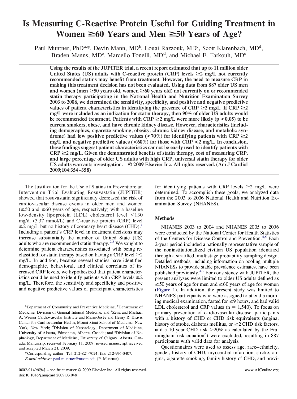 Is Measuring C-Reactive Protein Useful for Guiding Treatment in Women â¥60 Years and Men â¥50 Years of Age?