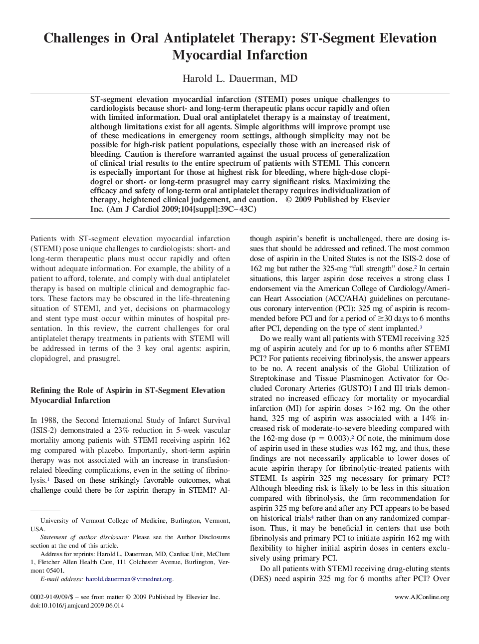 Challenges in Oral Antiplatelet Therapy: ST-Segment Elevation Myocardial Infarction 