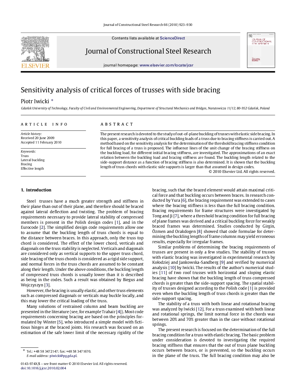 Sensitivity analysis of critical forces of trusses with side bracing