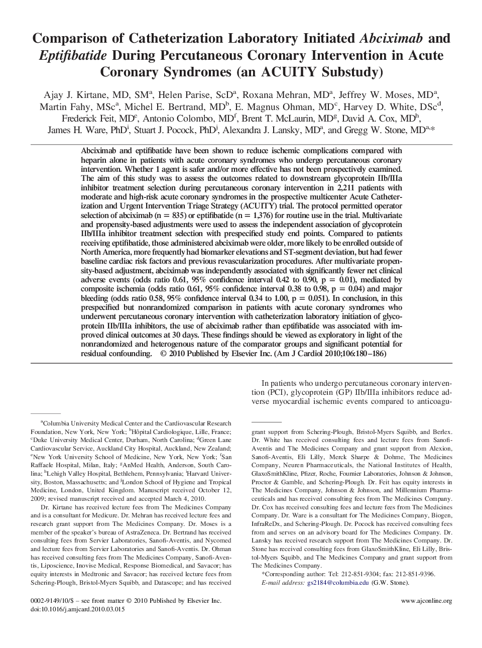 Comparison of Catheterization Laboratory Initiated Abciximab and Eptifibatide During Percutaneous Coronary Intervention in Acute Coronary Syndromes (an ACUITY Substudy) 
