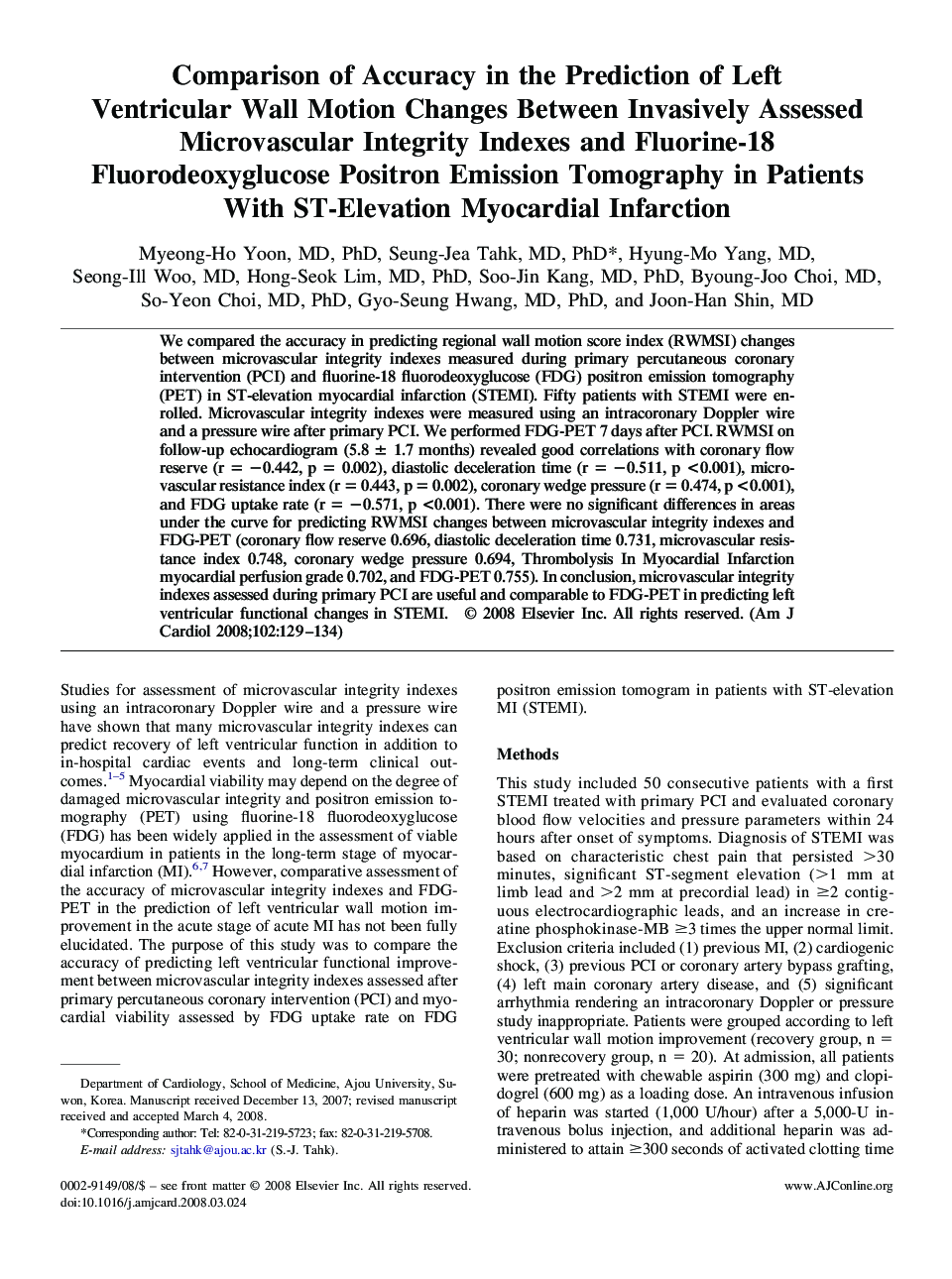 Comparison of Accuracy in the Prediction of Left Ventricular Wall Motion Changes Between Invasively Assessed Microvascular Integrity Indexes and Fluorine-18 Fluorodeoxyglucose Positron Emission Tomography in Patients With ST-Elevation Myocardial Infarctio