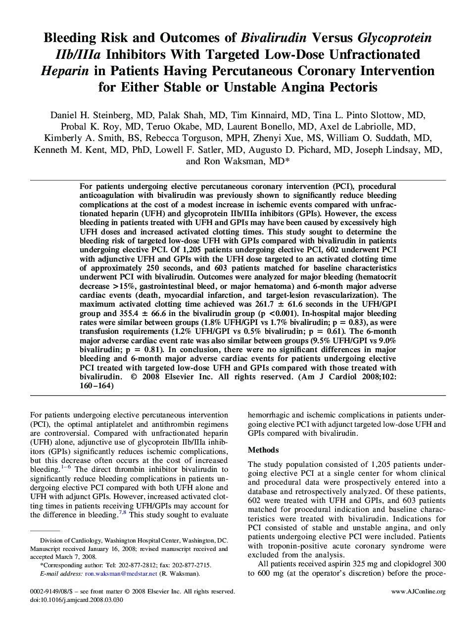 Bleeding Risk and Outcomes of Bivalirudin Versus Glycoprotein IIb/IIIa Inhibitors With Targeted Low-Dose Unfractionated Heparin in Patients Having Percutaneous Coronary Intervention for Either Stable or Unstable Angina Pectoris