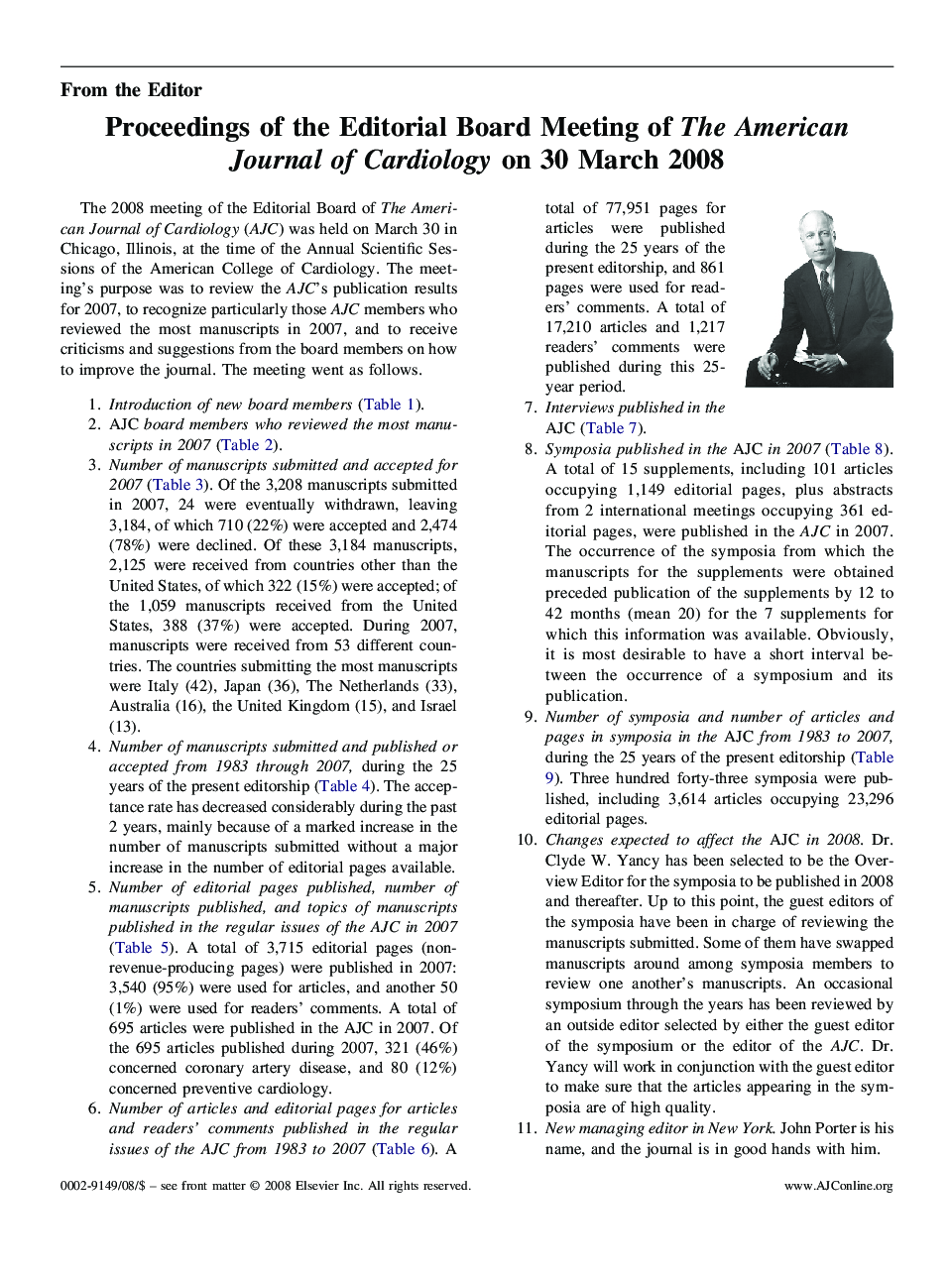 Proceedings of the Editorial Board Meeting of The American Journal of Cardiology on 30 March 2008