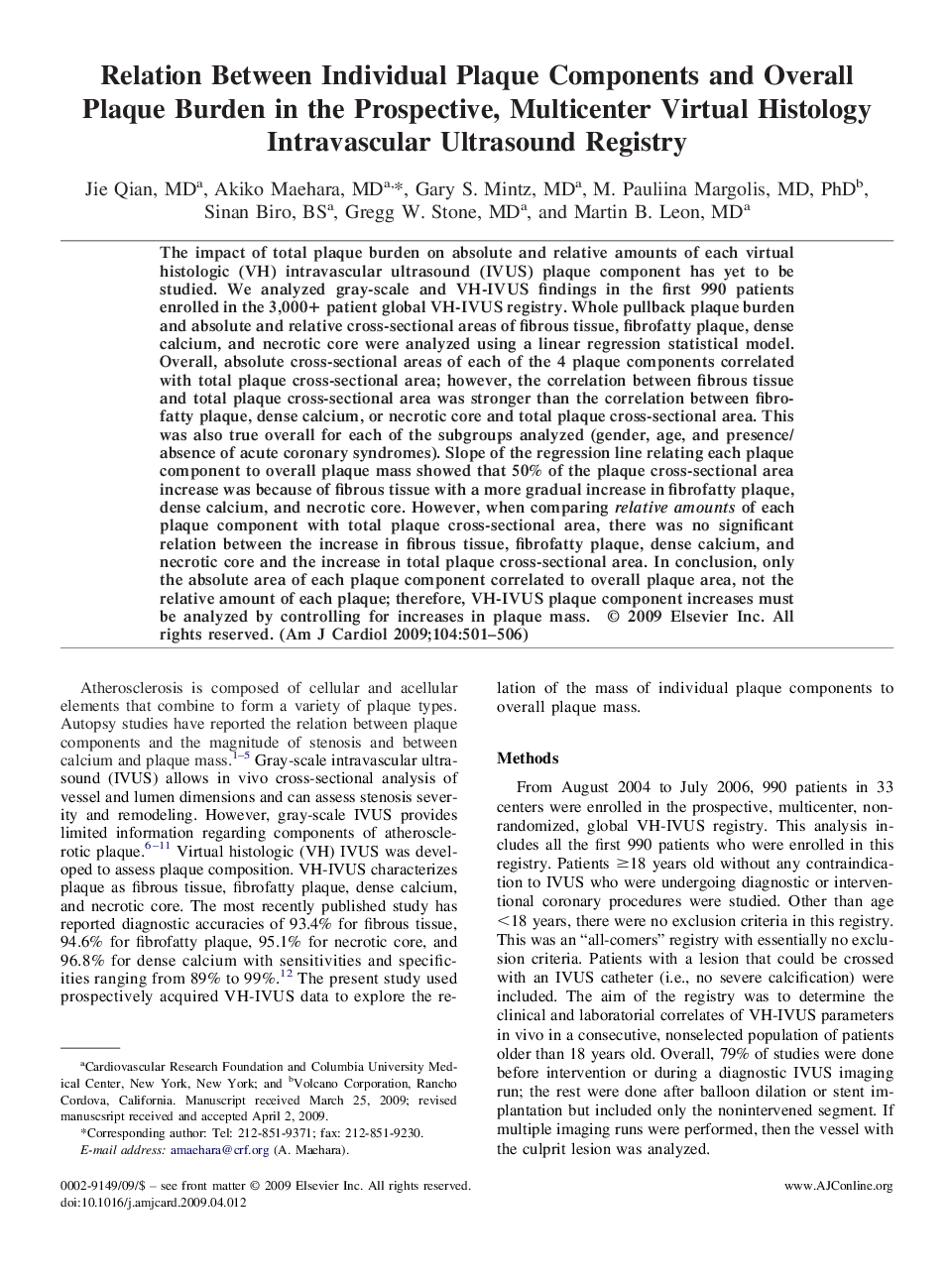 Relation Between Individual Plaque Components and Overall Plaque Burden in the Prospective, Multicenter Virtual Histology Intravascular Ultrasound Registry