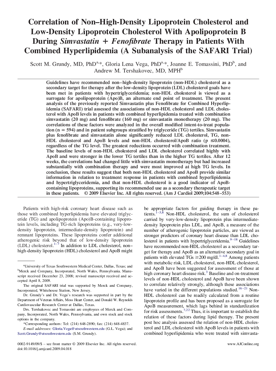Correlation of Non-High-Density Lipoprotein Cholesterol and Low-Density Lipoprotein Cholesterol With Apolipoprotein B During Simvastatin + Fenofibrate Therapy in Patients With Combined Hyperlipidemia (A Subanalysis of the SAFARI Trial)