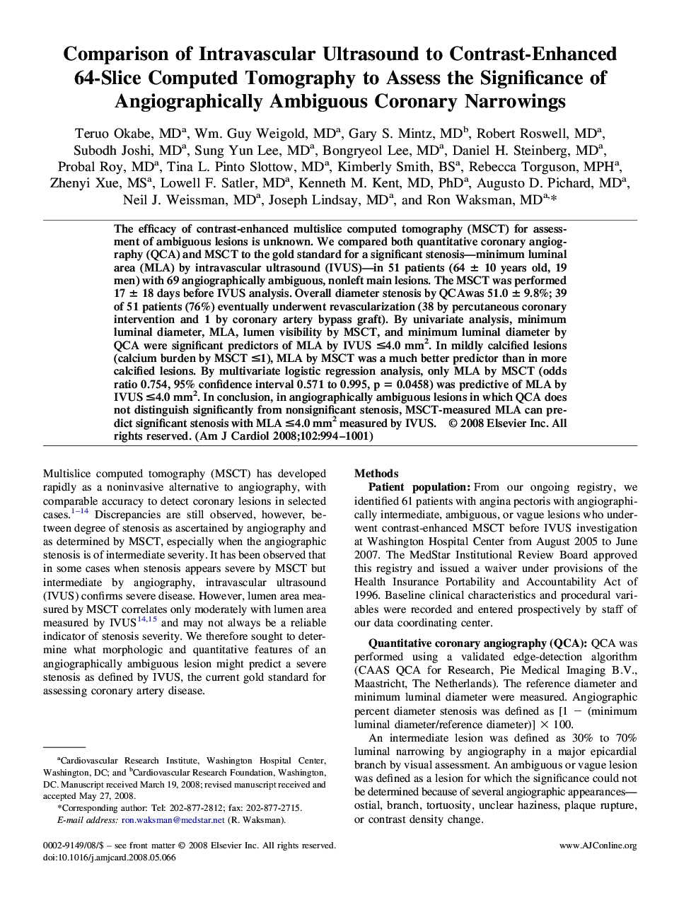Comparison of Intravascular Ultrasound to Contrast-Enhanced 64-Slice Computed Tomography to Assess the Significance of Angiographically Ambiguous Coronary Narrowings