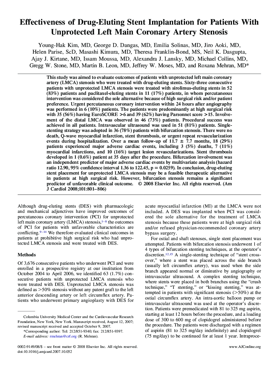 Effectiveness of Drug-Eluting Stent Implantation for Patients With Unprotected Left Main Coronary Artery Stenosis