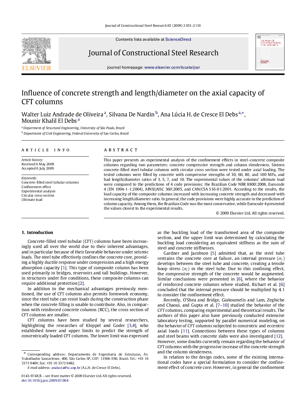 Influence of concrete strength and length/diameter on the axial capacity of CFT columns