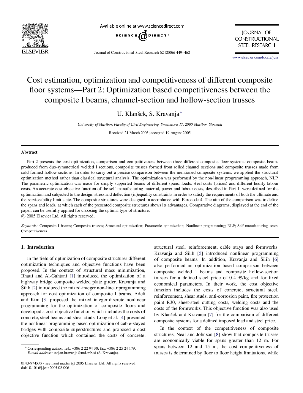 Cost estimation, optimization and competitiveness of different composite floor systems—Part 2: Optimization based competitiveness between the composite I beams, channel-section and hollow-section trusses