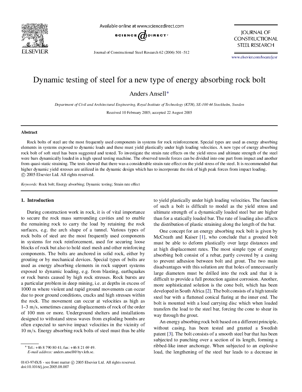 Dynamic testing of steel for a new type of energy absorbing rock bolt