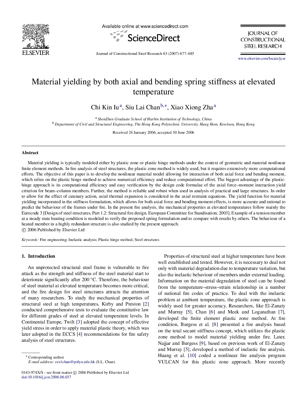 Material yielding by both axial and bending spring stiffness at elevated temperature