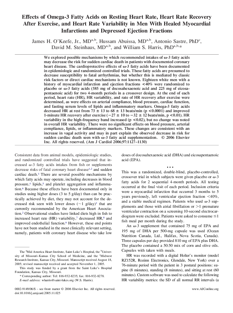 Effects of Omega-3 Fatty Acids on Resting Heart Rate, Heart Rate Recovery After Exercise, and Heart Rate Variability in Men With Healed Myocardial Infarctions and Depressed Ejection Fractions 