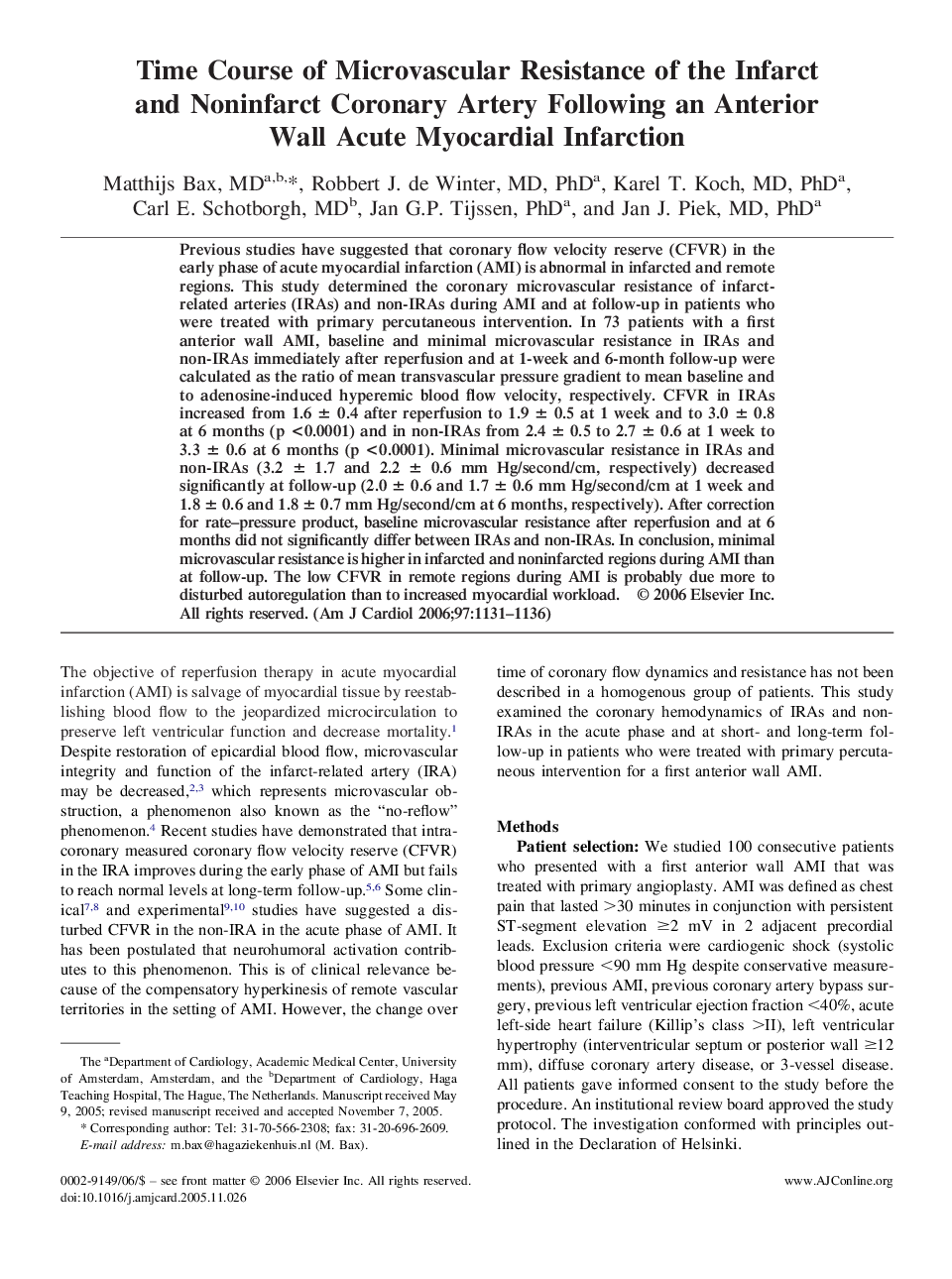 Time Course of Microvascular Resistance of the Infarct and Noninfarct Coronary Artery Following an Anterior Wall Acute Myocardial Infarction