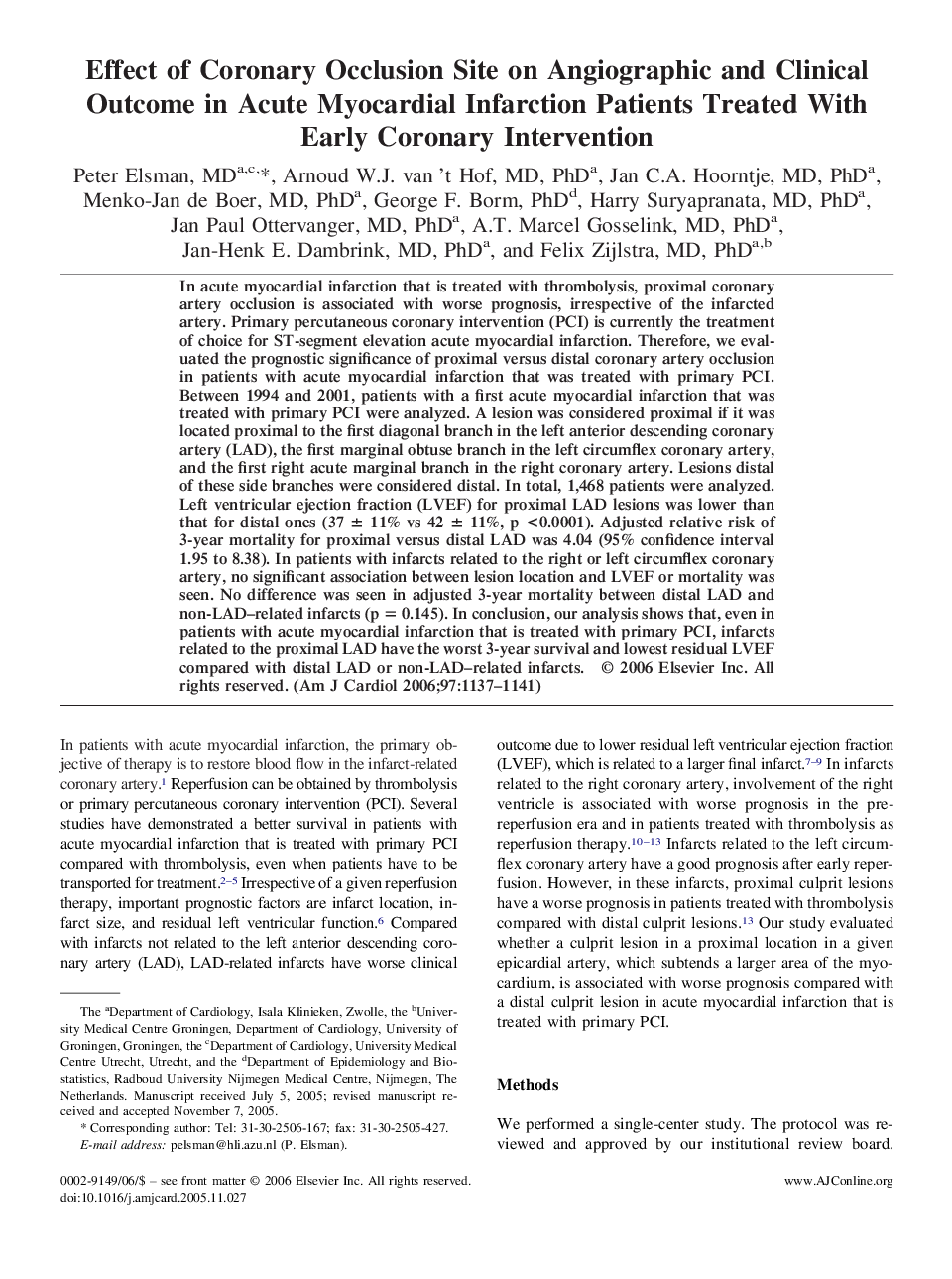 Effect of Coronary Occlusion Site on Angiographic and Clinical Outcome in Acute Myocardial Infarction Patients Treated With Early Coronary Intervention
