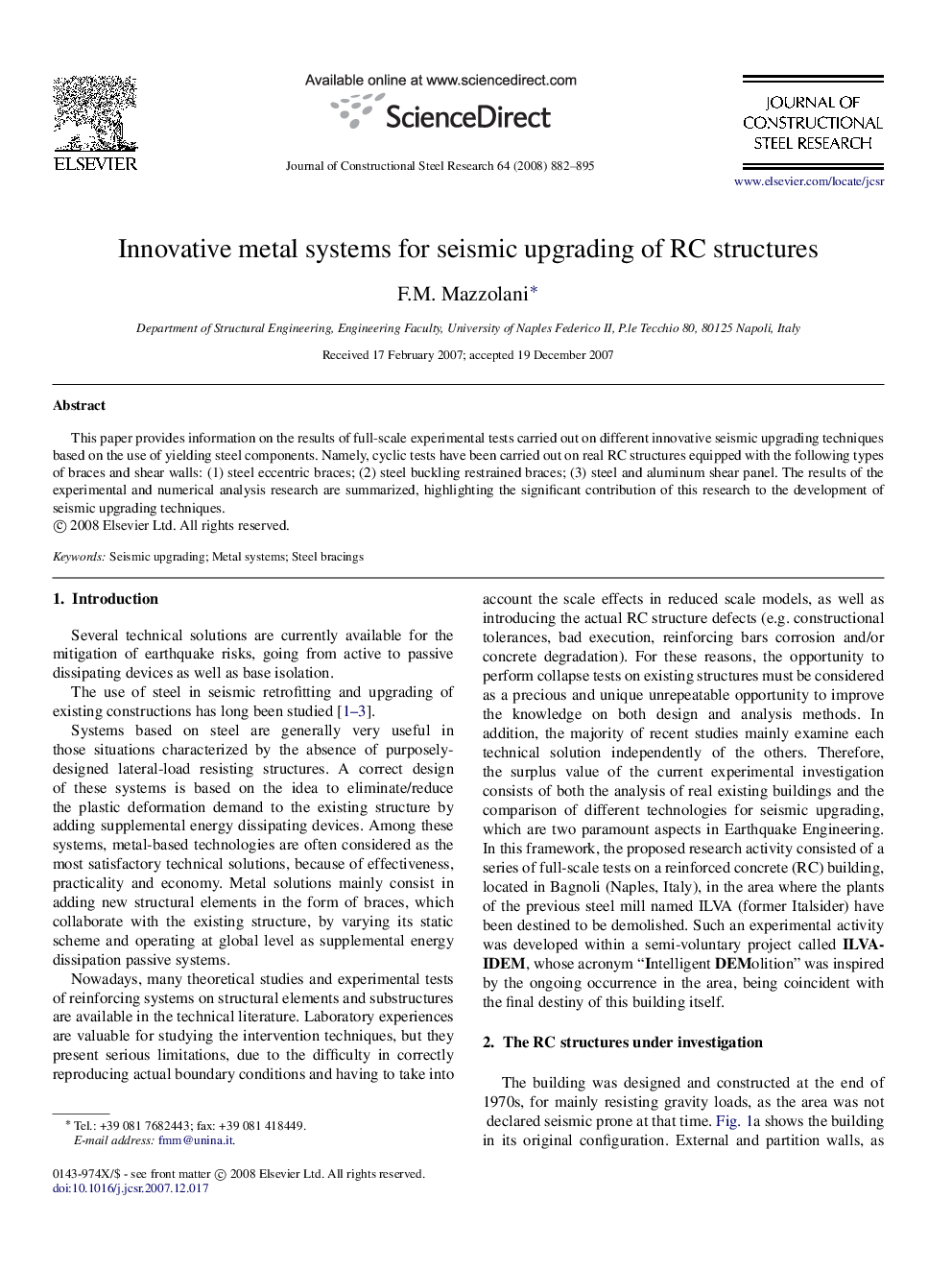 Innovative metal systems for seismic upgrading of RC structures