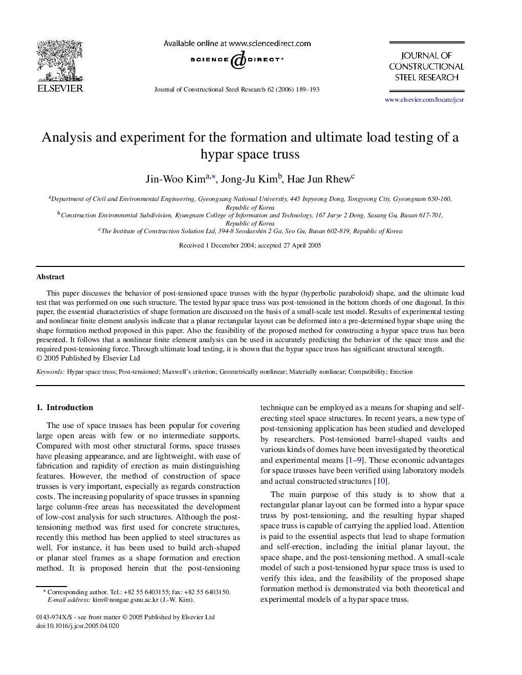 Analysis and experiment for the formation and ultimate load testing of a hypar space truss