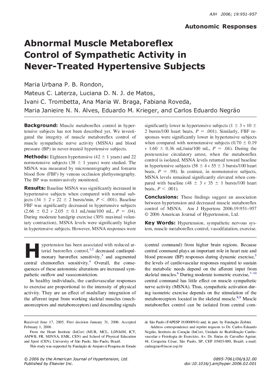 Abnormal Muscle Metaboreflex Control of Sympathetic Activity in Never-Treated Hypertensive Subjects