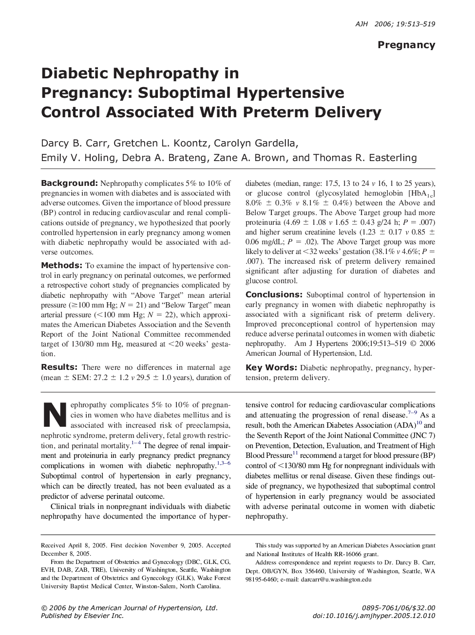 Diabetic Nephropathy in Pregnancy: Suboptimal Hypertensive Control Associated With Preterm Delivery