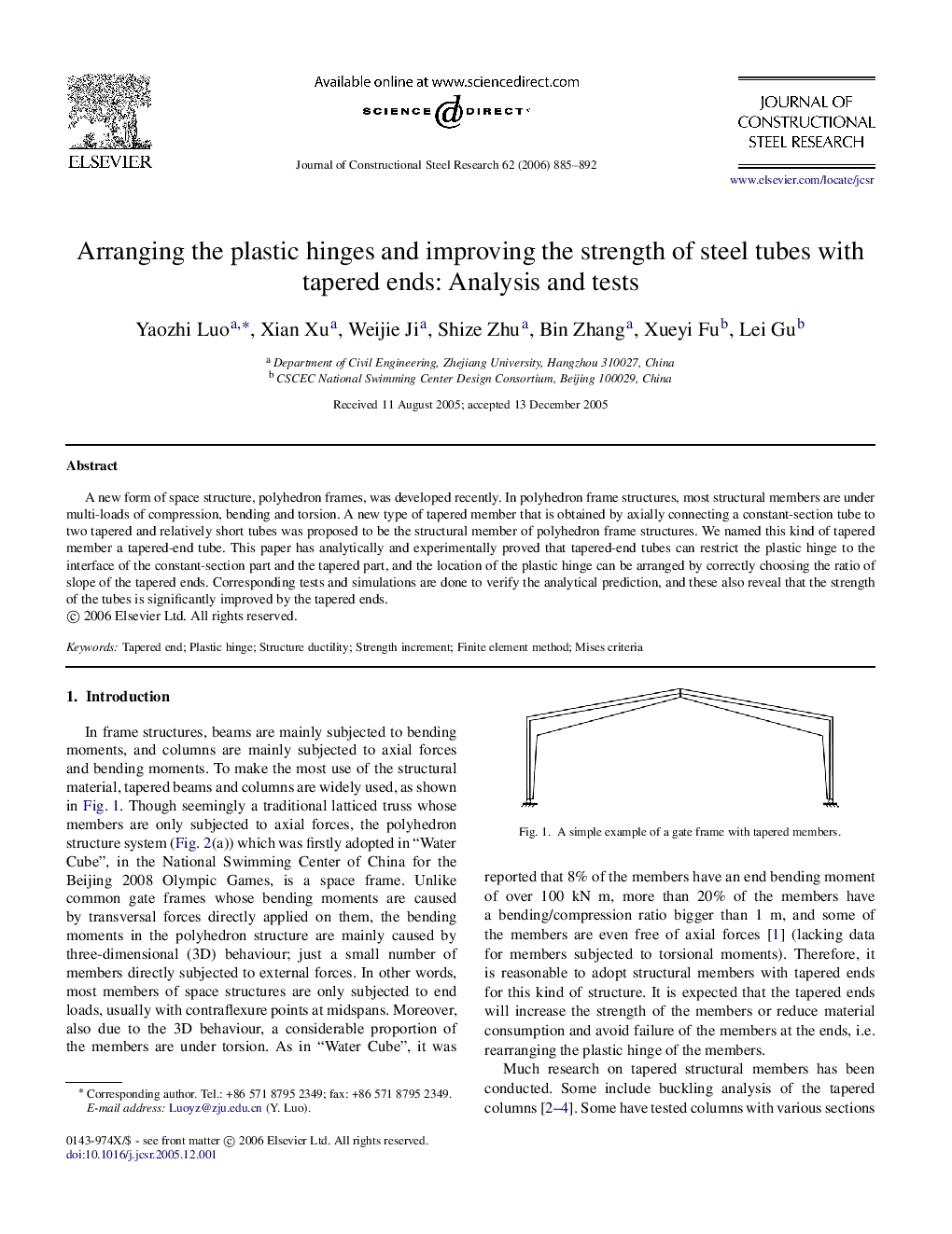 Arranging the plastic hinges and improving the strength of steel tubes with tapered ends: Analysis and tests