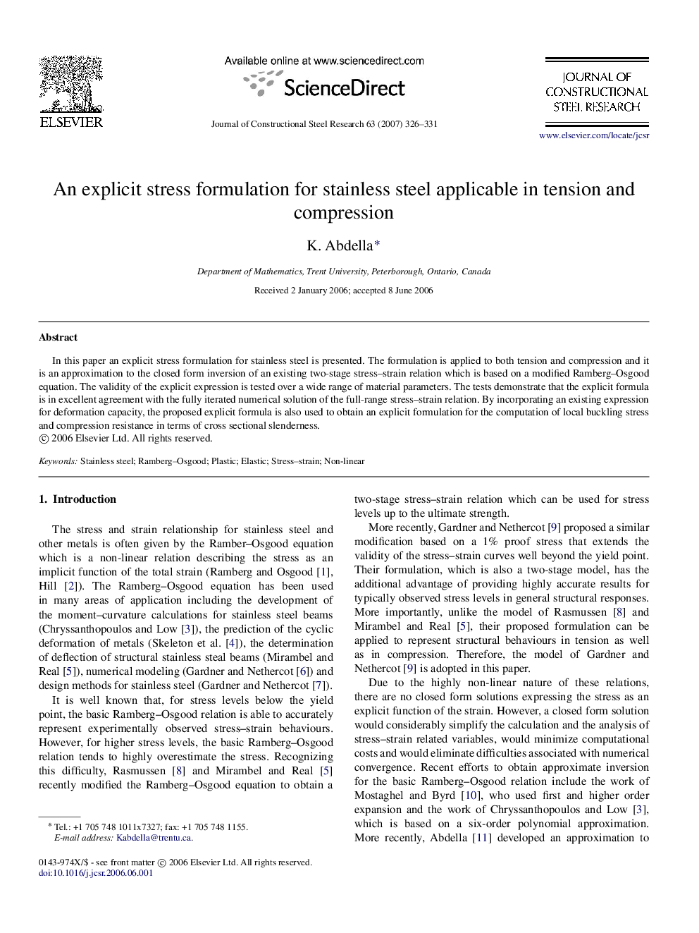 An explicit stress formulation for stainless steel applicable in tension and compression