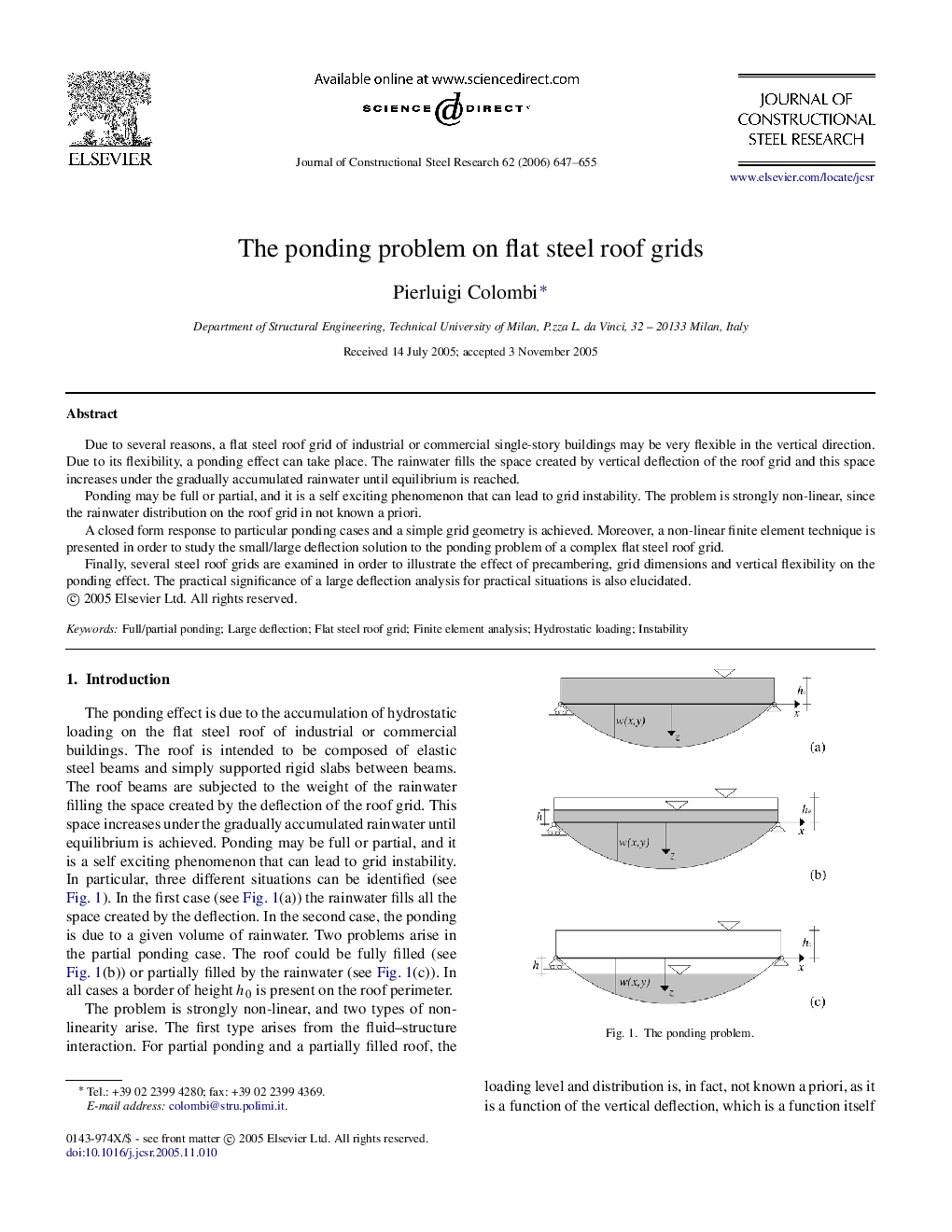 The ponding problem on flat steel roof grids