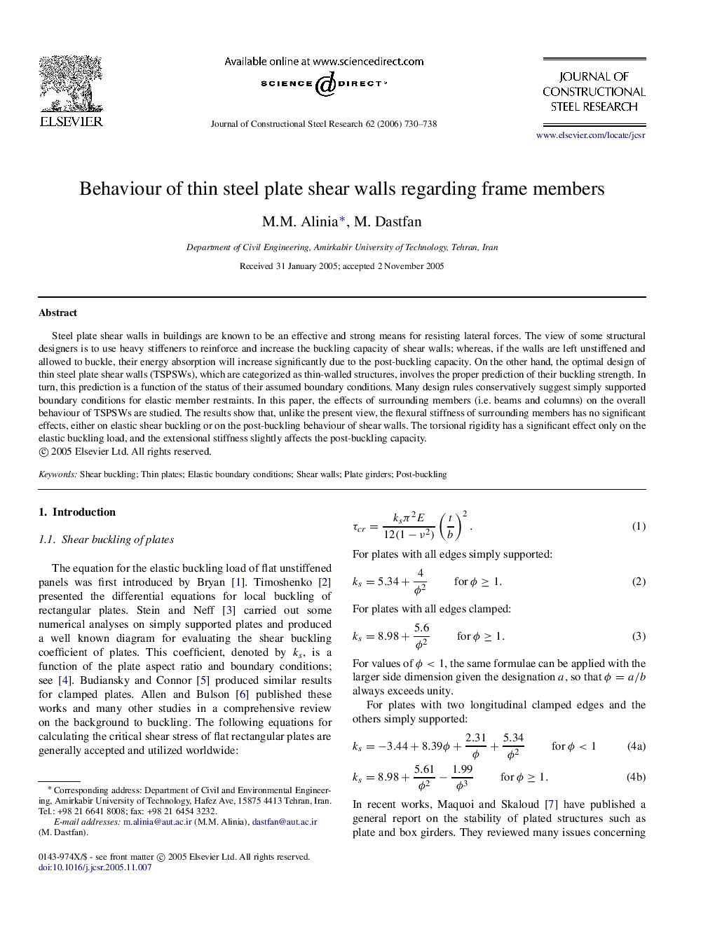 Behaviour of thin steel plate shear walls regarding frame members