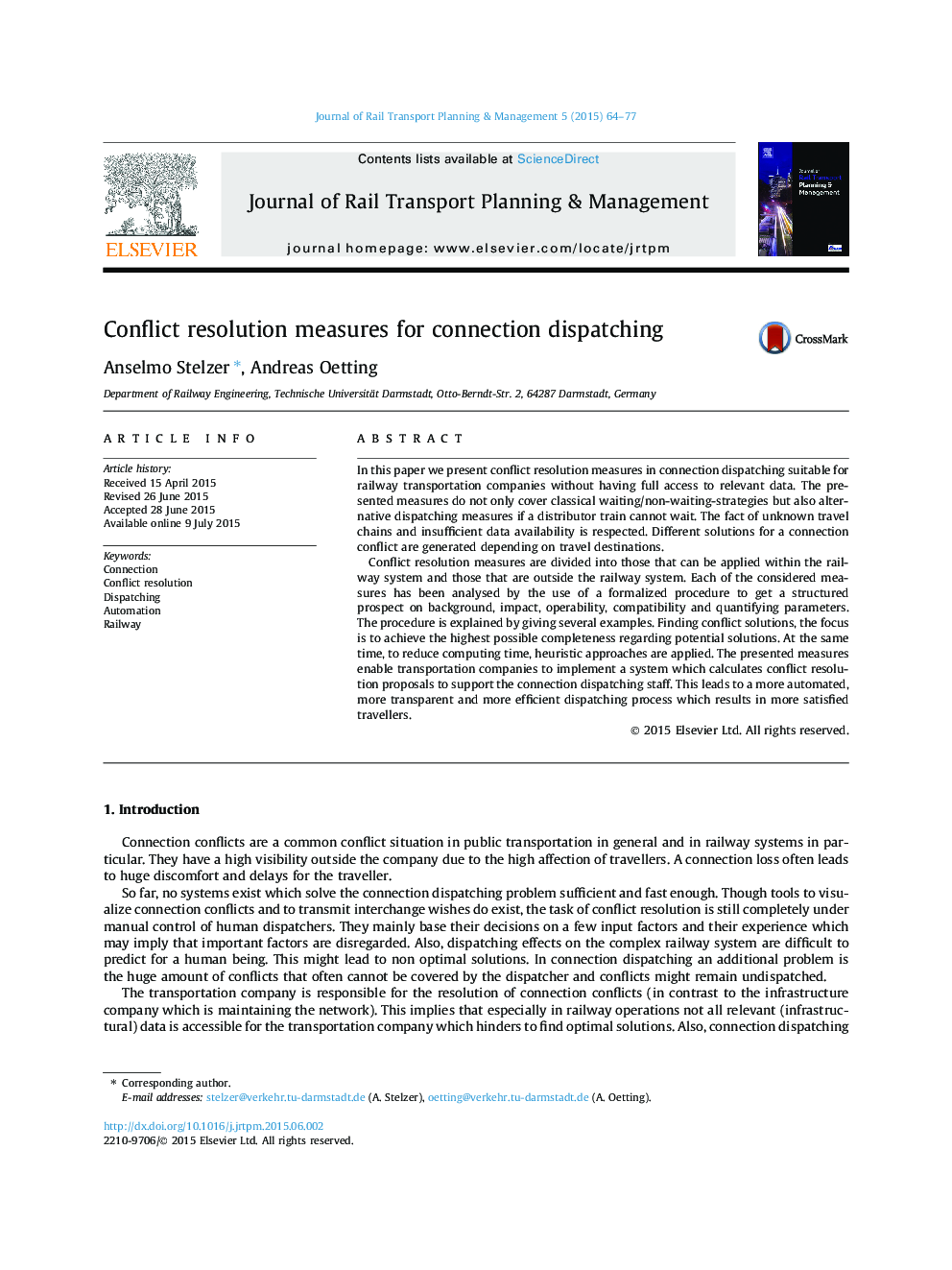 Conflict resolution measures for connection dispatching