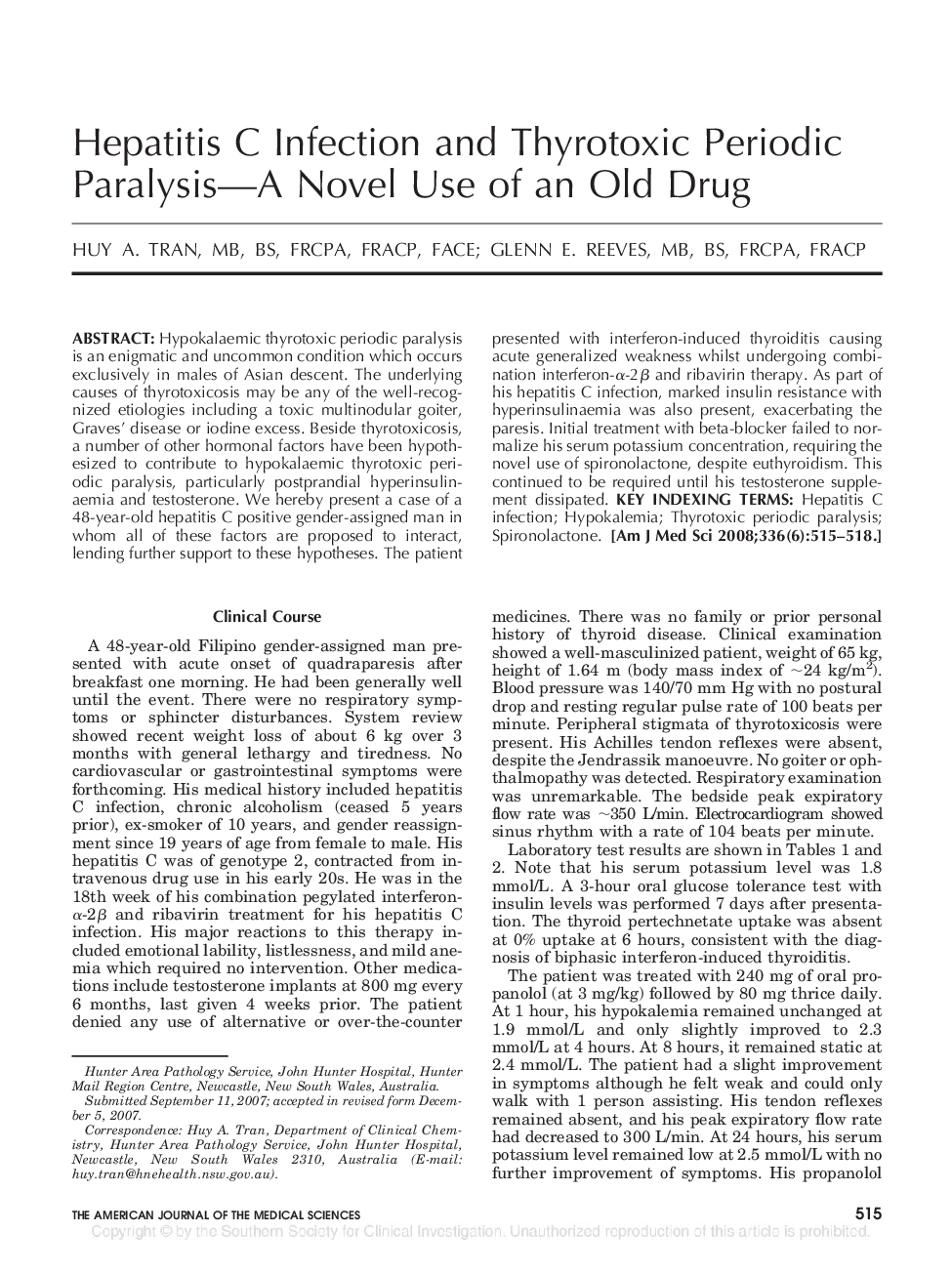 Hepatitis C Infection and Thyrotoxic Periodic Paralysis-A Novel Use of an Old Drug