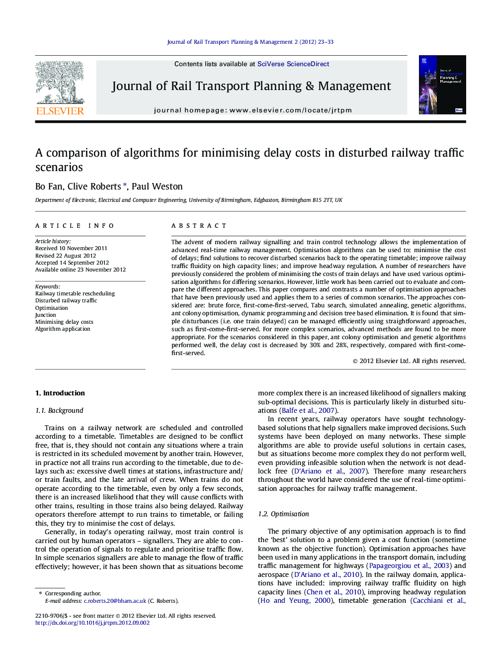 A comparison of algorithms for minimising delay costs in disturbed railway traffic scenarios