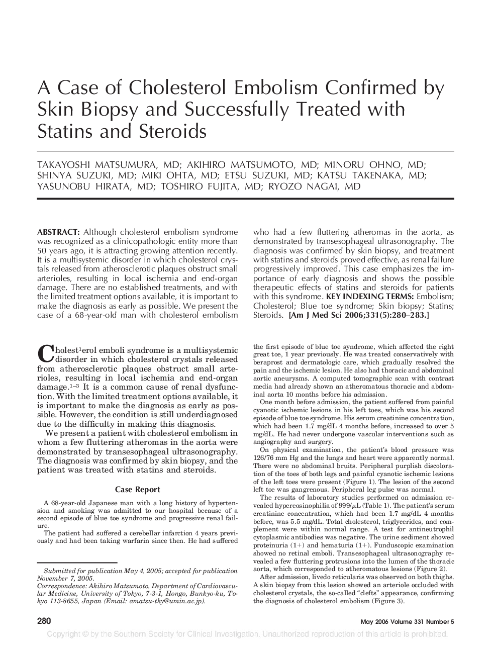 A Case of Cholesterol Embolism Confirmed by Skin Biopsy and Successfully Treated with Statins and Steroids