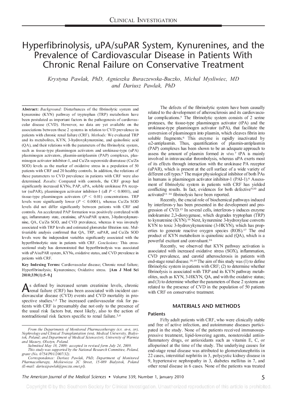 Hyperfibrinolysis, uPA/suPAR System, Kynurenines, and the Prevalence of Cardiovascular Disease in Patients With Chronic Renal Failure on Conservative Treatment