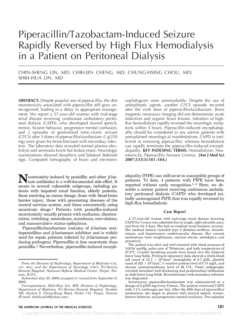 Piperacillin/Tazobactam-Induced Seizure Rapidly Reversed by High Flux Hemodialysis in a Patient on Peritoneal Dialysis