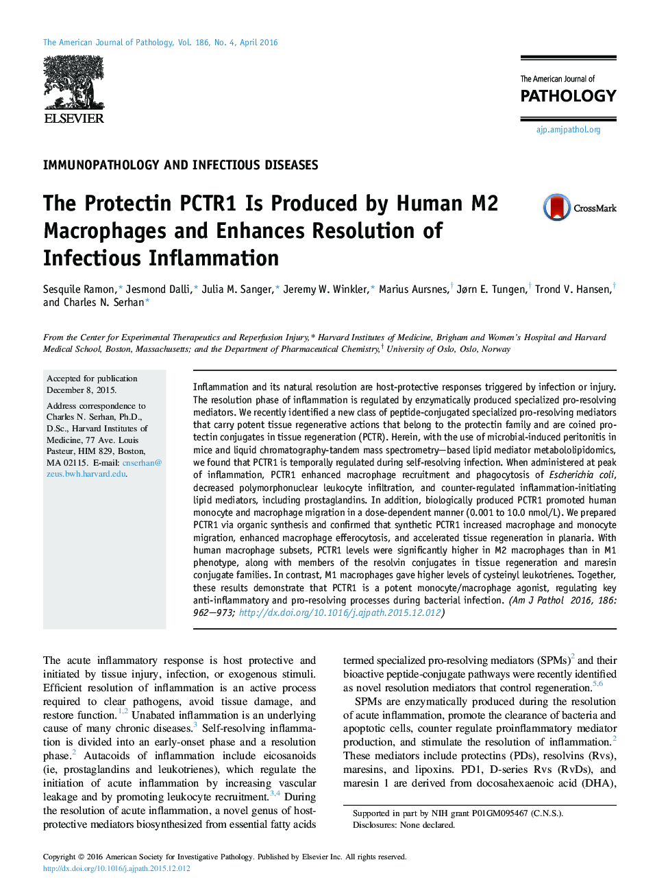 The Protectin PCTR1 Is Produced by Human M2 Macrophages and Enhances Resolution of Infectious Inflammation 