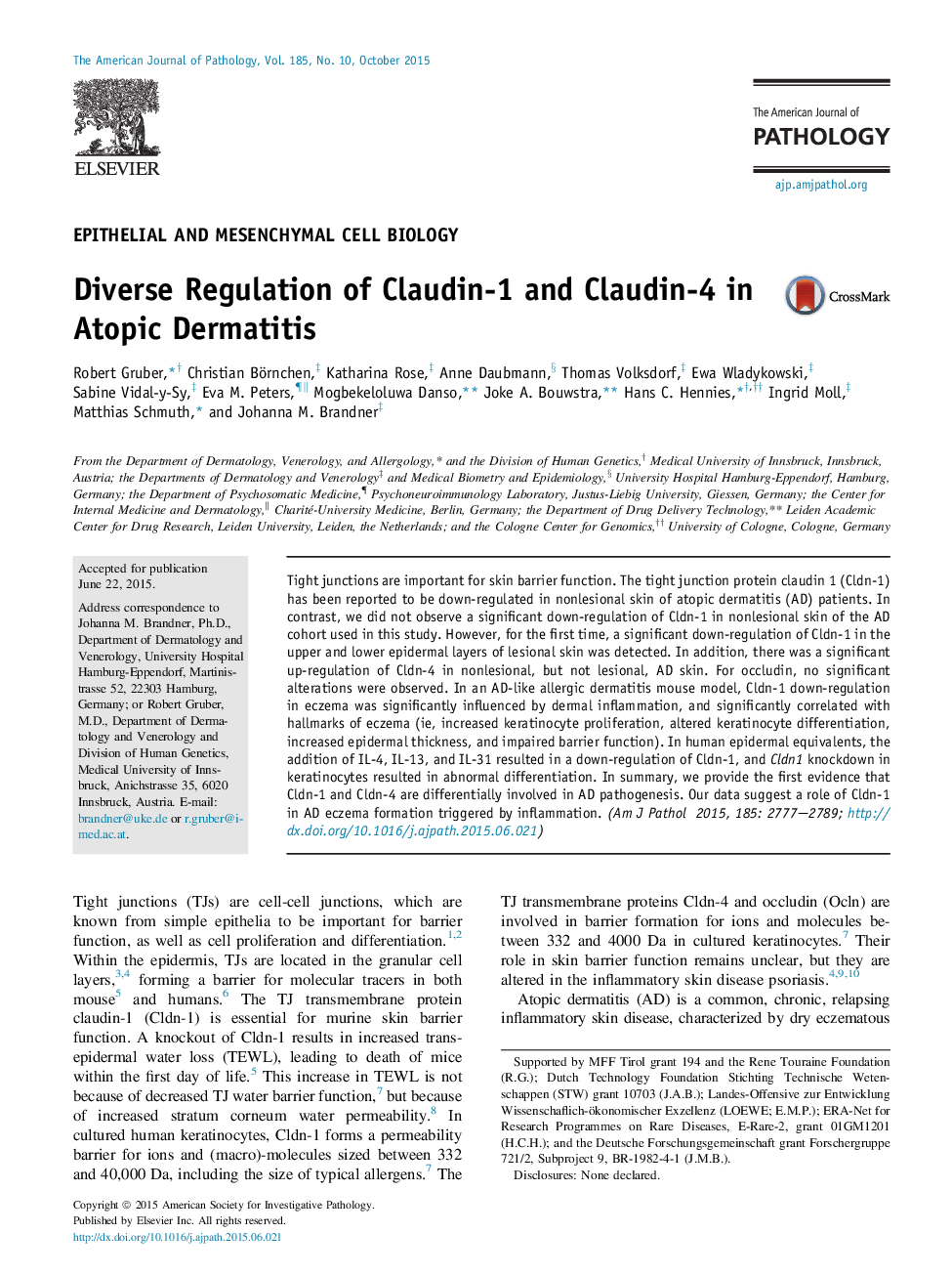 Diverse Regulation of Claudin-1 and Claudin-4 in Atopic Dermatitis 