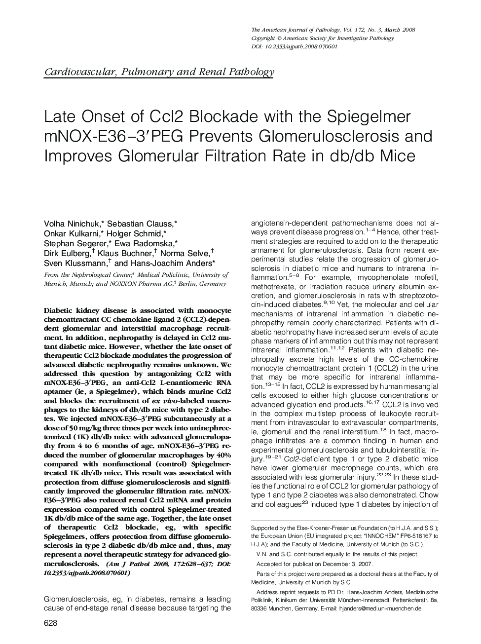 Late Onset of Ccl2 Blockade with the Spiegelmer mNOX-E36–3′PEG Prevents Glomerulosclerosis and Improves Glomerular Filtration Rate in db/db Mice 