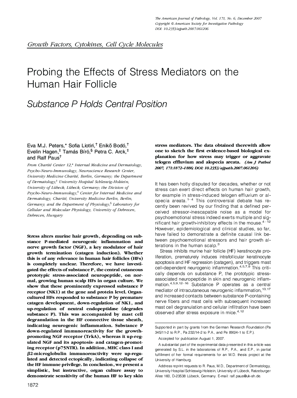 Probing the Effects of Stress Mediators on the Human Hair Follicle : Substance P Holds Central Position