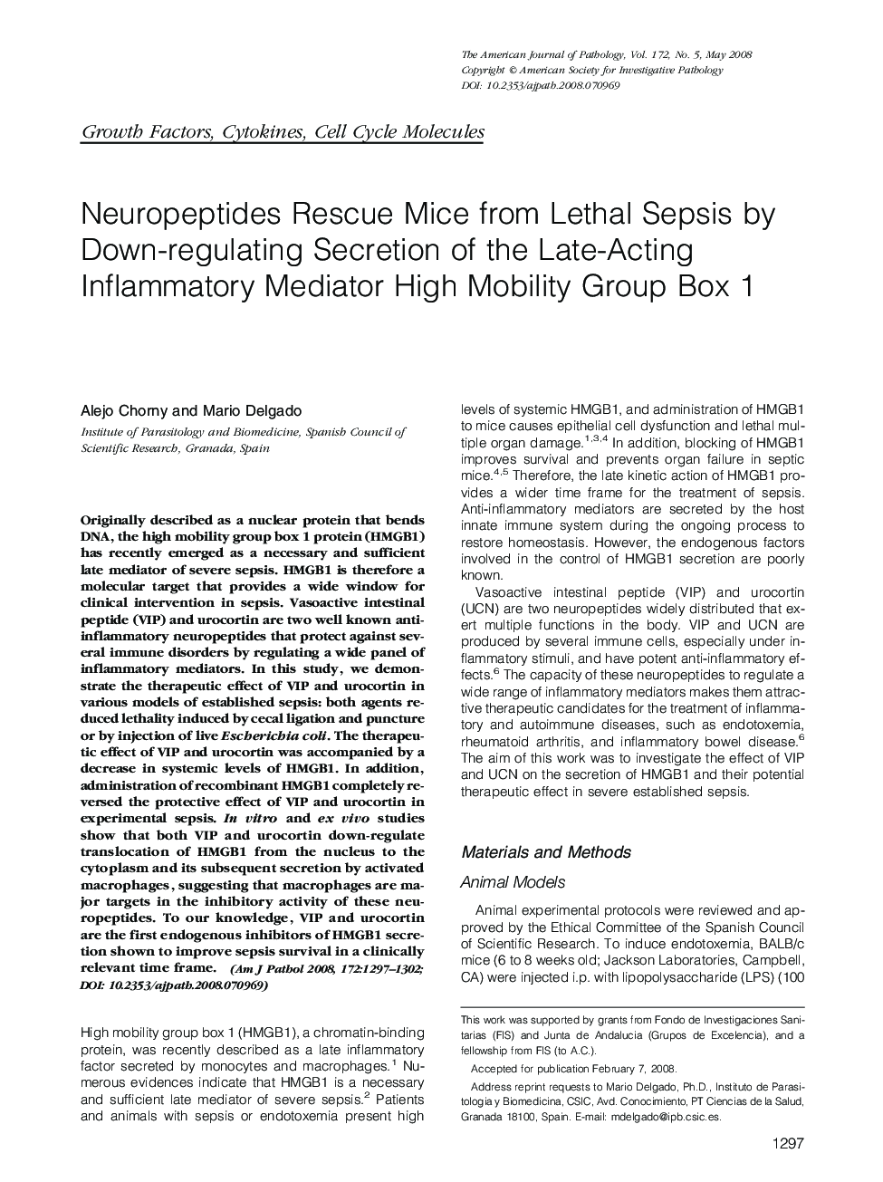 Neuropeptides Rescue Mice from Lethal Sepsis by Down-regulating Secretion of the Late-Acting Inflammatory Mediator High Mobility Group Box 1 